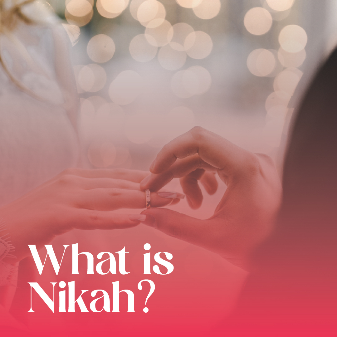 What is Nikah?