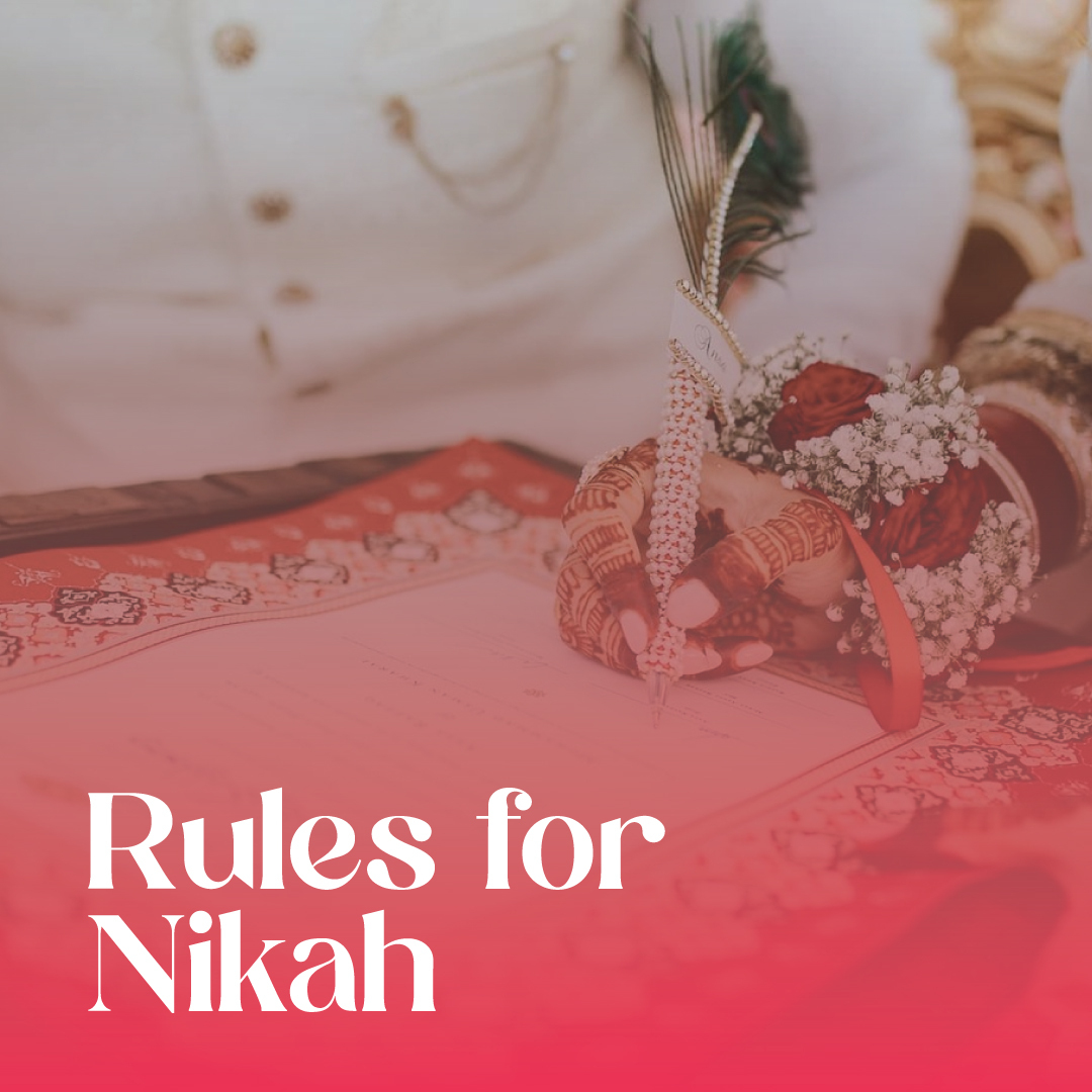 Rules for Nikah